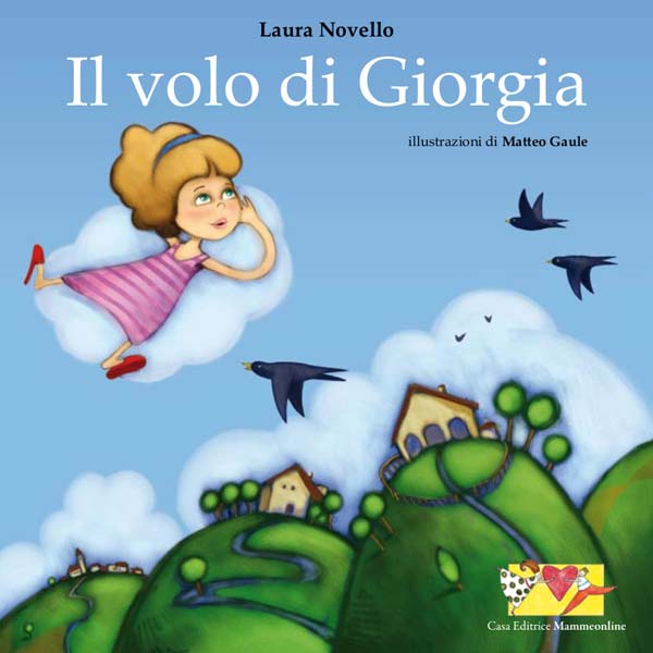 Il volo di Giorgia fiaba illustrata per bambini