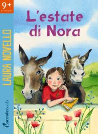 L'estate di Nora. Romanzo di avventura per bambini e ragazzi.