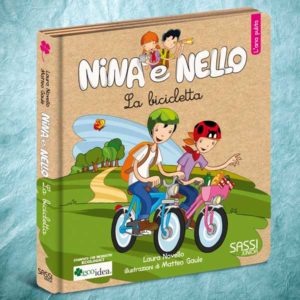La bicicletta, l’aria pulita. Libro illustrato per insegnare ai bambini a rispettare l'ambiente. Collana Nina e Nello.