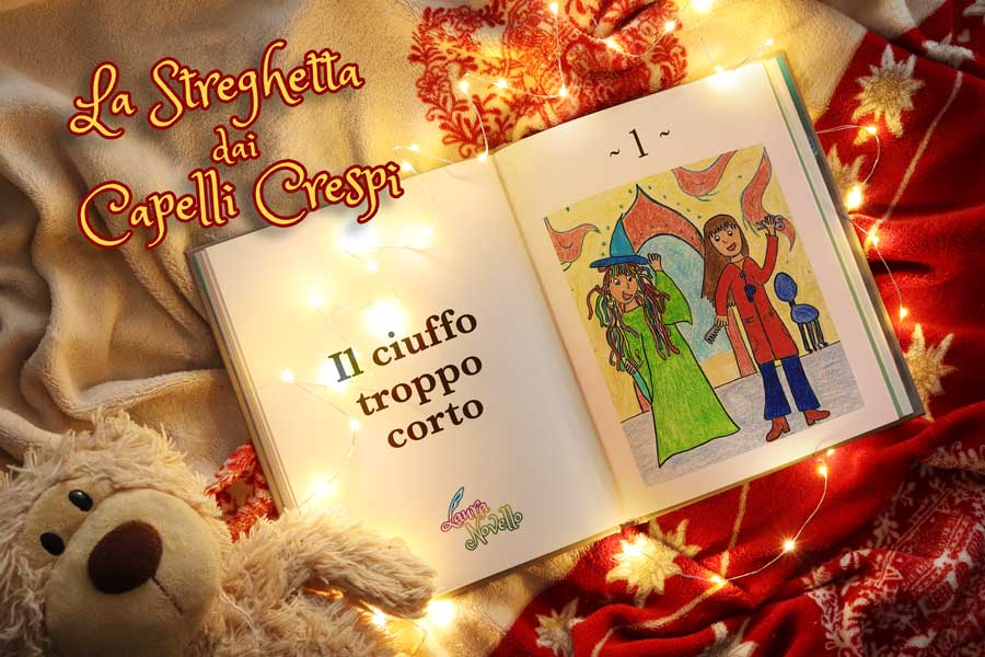 Episodio 1 – Storia buonanotte streghetta Storie della buonanotte per bambini. La streghetta dai Capelli Crespi | Il ciuffo troppo corto. Episodio 1.